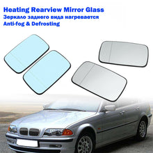 Load image into Gallery viewer, Heated Side Rearview Mirror Glass Heater Anti-fog Defrosting Door Wing Mirror Sheet For BMW E46 -2006 E39 1997-2003
